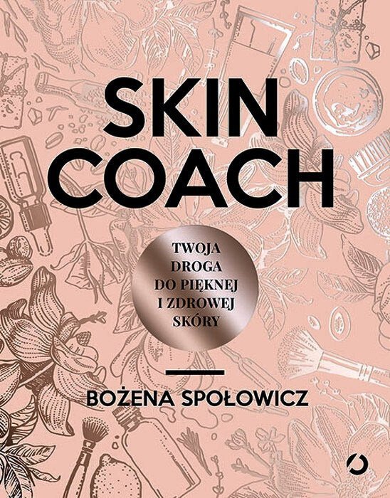 Skin Coach Twoja droga do pięknej i zdrowej skóry