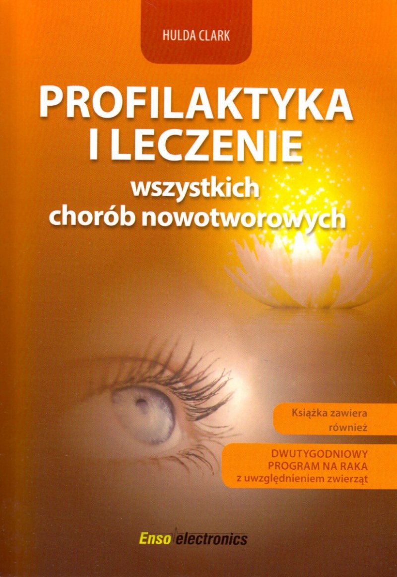 Profilaktyka i leczenie wszystkich chorób nowotworowych