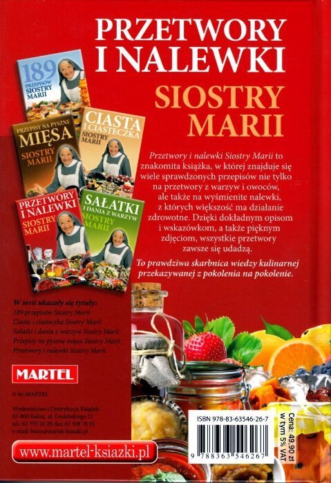 Przetwory i nalewki siostry Marii
