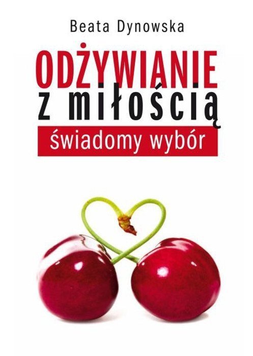 Odżywianie z miłością