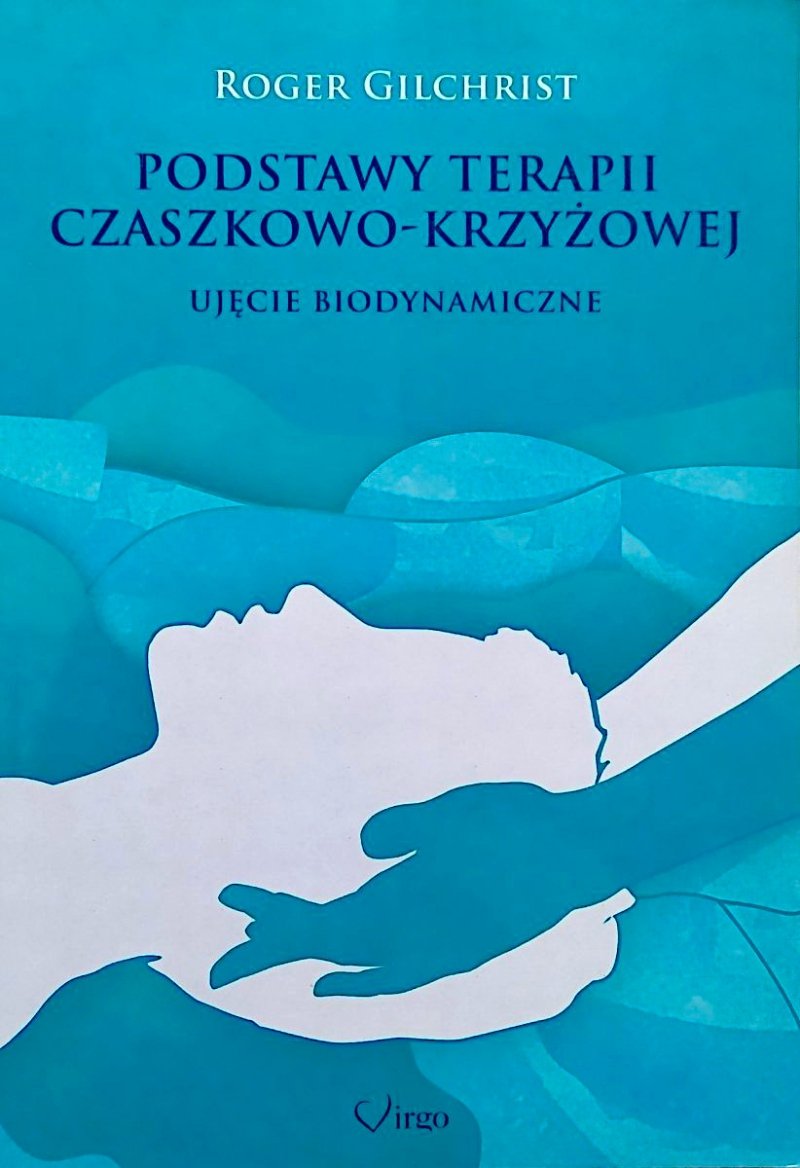 Podstawy Terapii Czaszkowo Krzyżowej