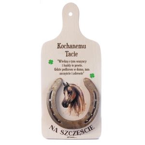 Deska dekoracyjna Na Szczęście z prawdziwą podkową - Kochanemu Tacie