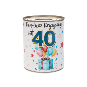 Skarbonka metalowa z napisem Fundusz kryzysowy urodziny 40 lat