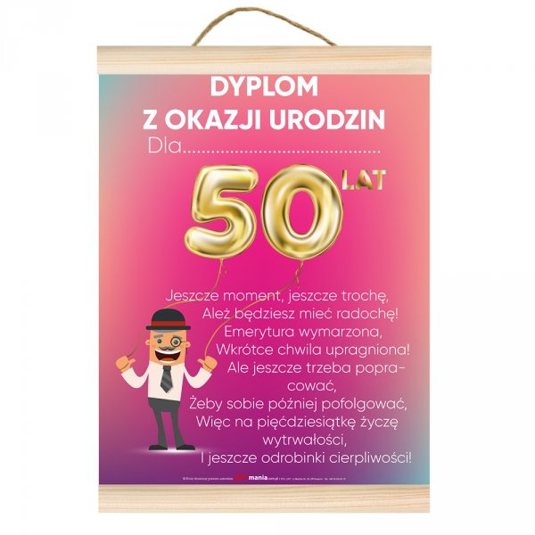 Dyplom z okazji urodzin dla niego 50 lat