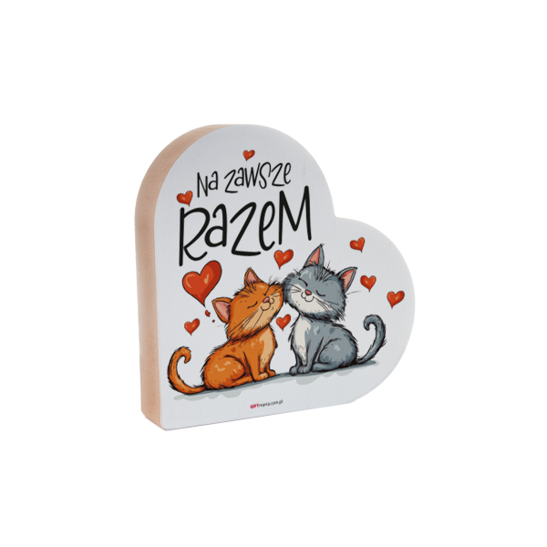 Drewniana tabliczka serce z podstawką wzbogacona lakierem UV z napisem &quot;Na zawsze razem&quot;. 12x12x2.5 cm
