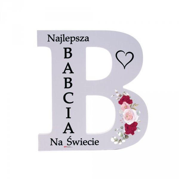 Litera 3d z napisem &quot;Najlepsza Babcia na Świecie&quot;. Wysokość 19.8 cm